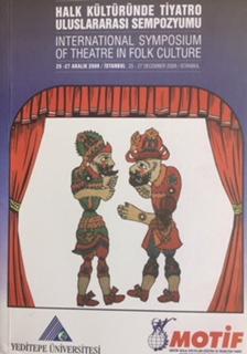 Book of Proceedings of the International Symposium of Theater in Folk Culture