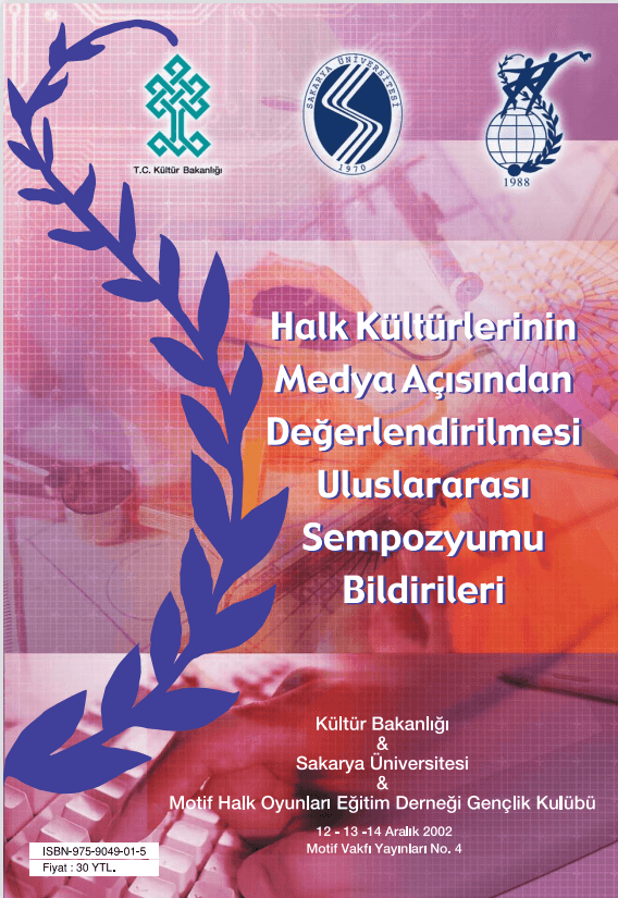 Evaluation of Folk Cultures in Terms of Media International Symposium Proceedings