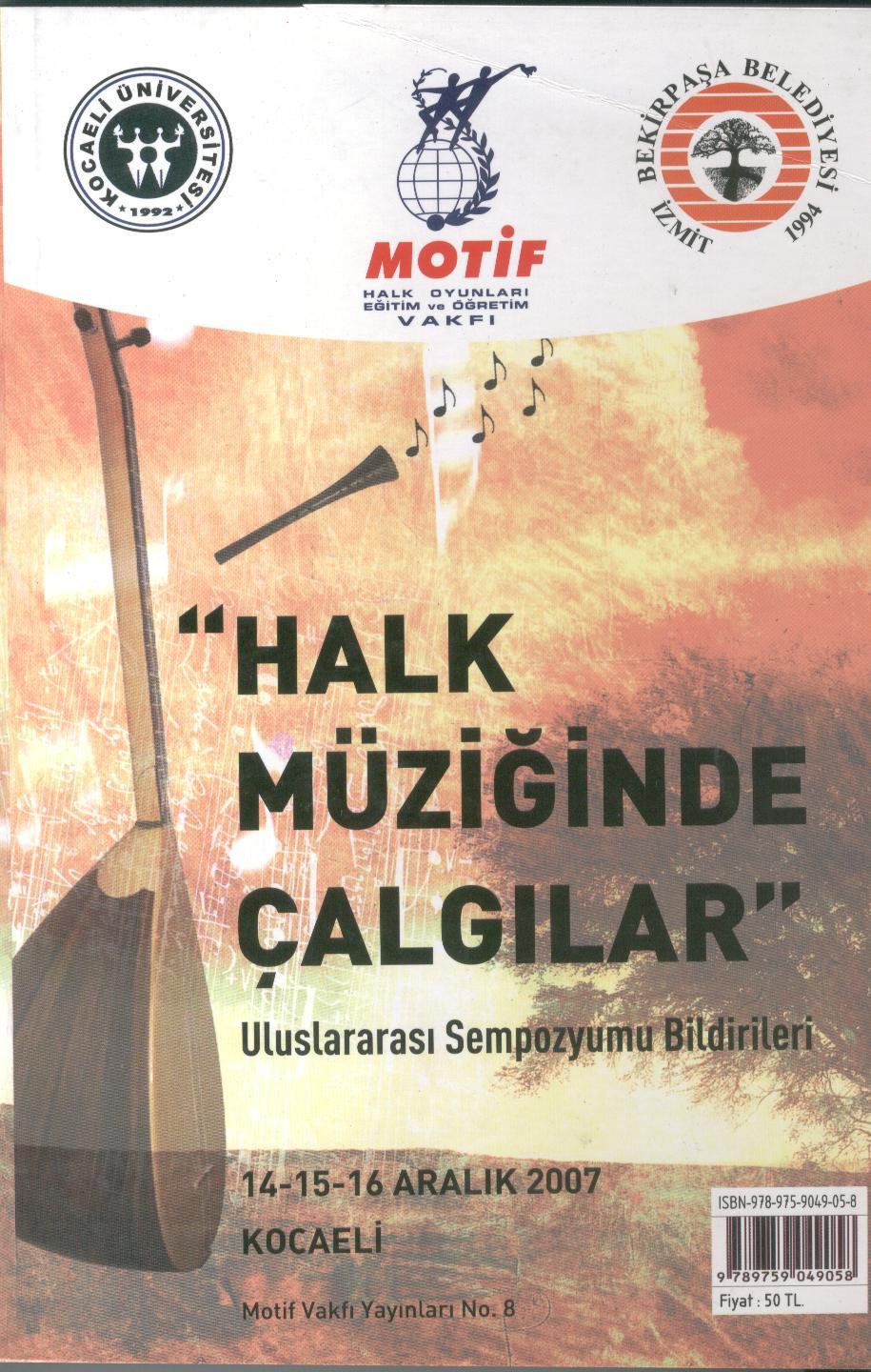 Halk Kültüründe Çalgılar Uluslararası Sempozyumu Bildirileri