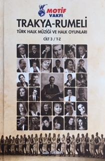 Thrace Rumelia Turkish folk music and folk dances Volume 3 /T-Z