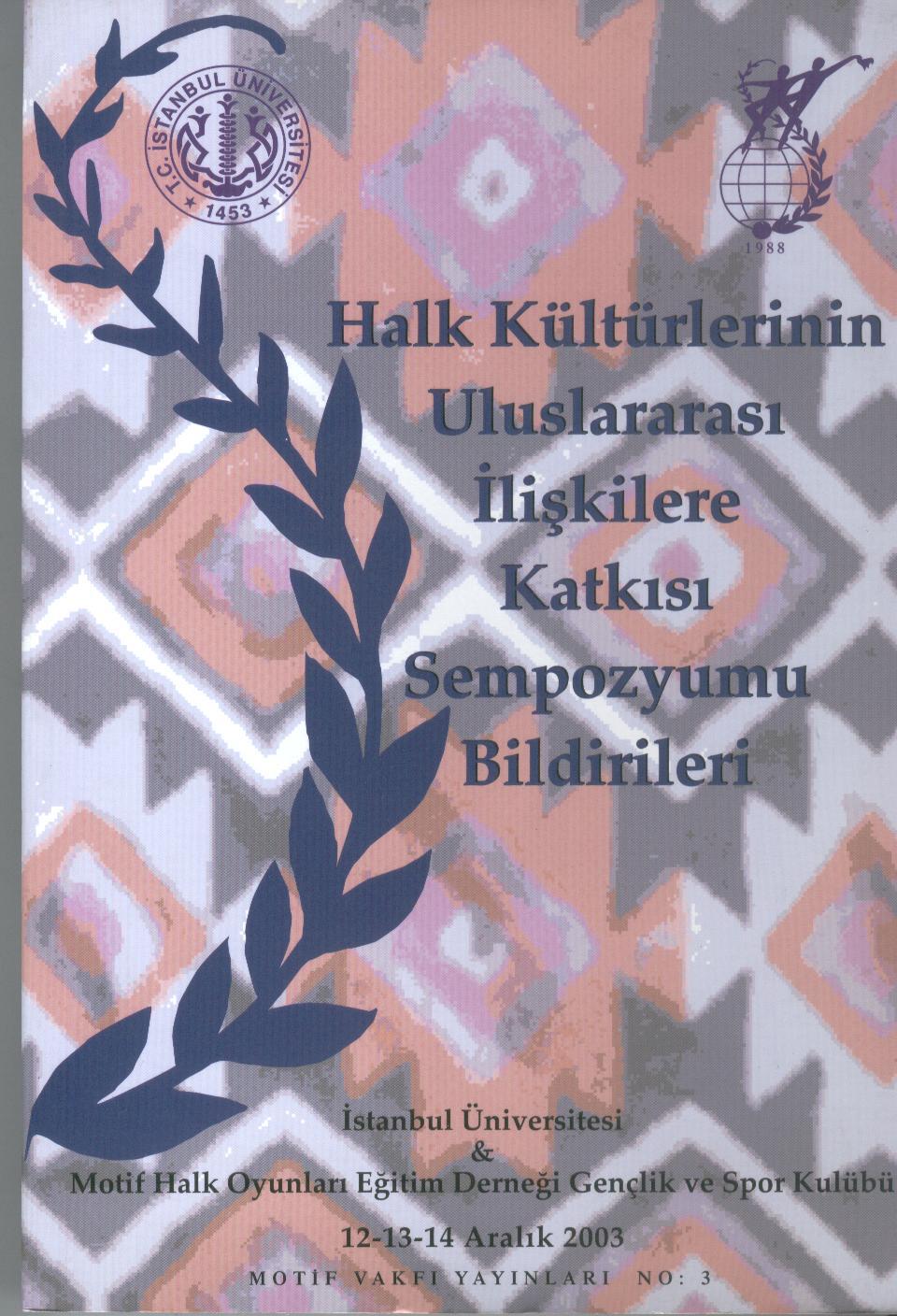 Proceedings of the Symposium on the contribution of Folk Cultures to International Relations